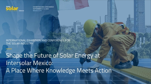Latest company news about Intersolar Mexico 2024